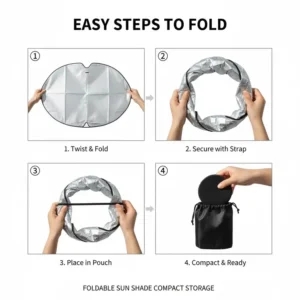 Easy steps to foldable sun shade for car compact storage in its small pouch.